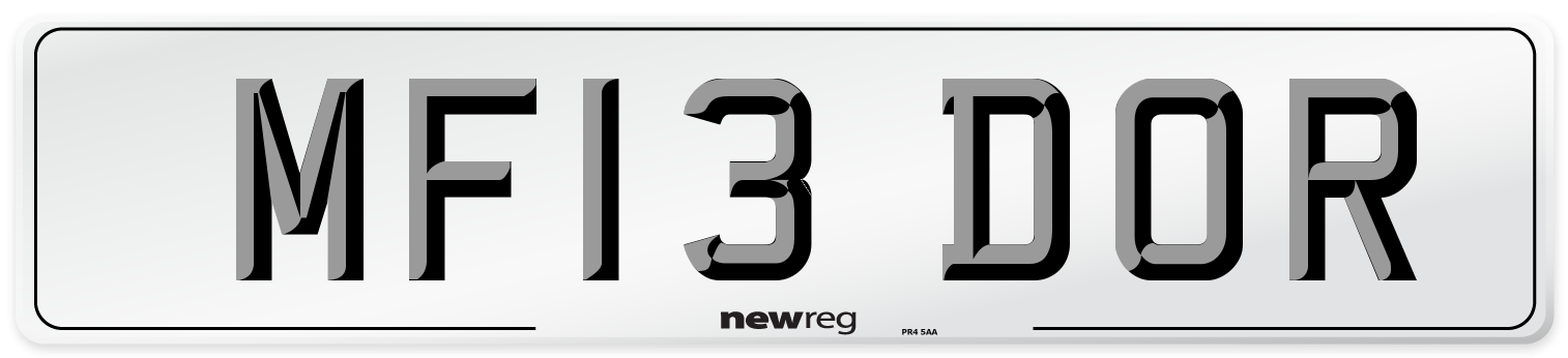 MF13 DOR Number Plate from New Reg
